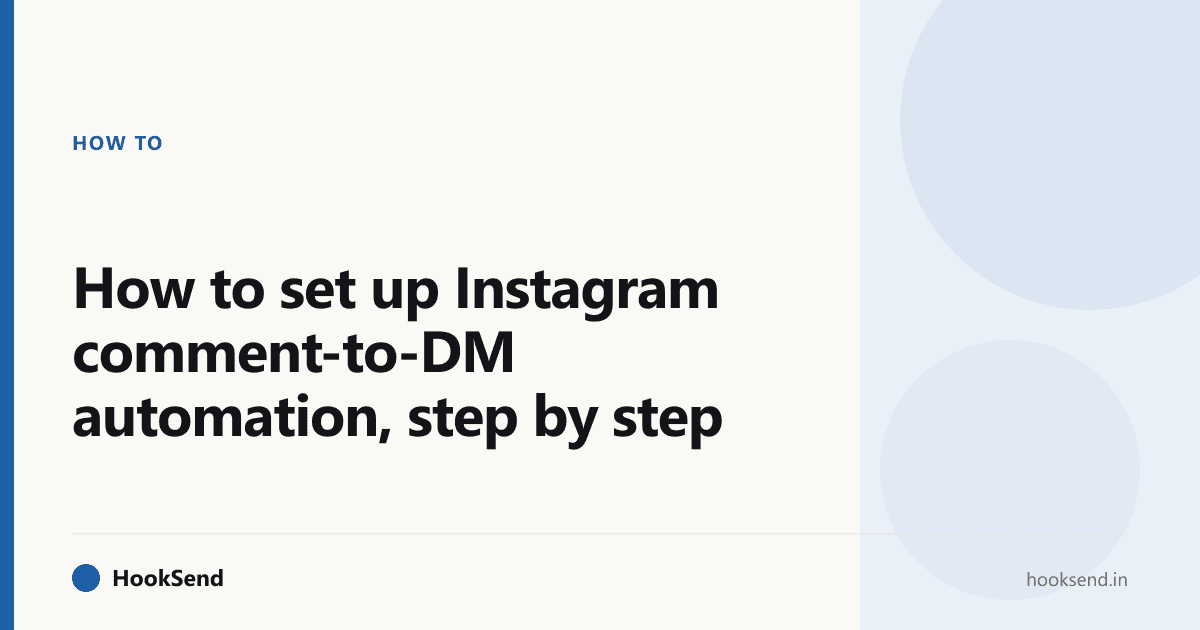 How to set up Instagram comment-to-DM automation, step by step