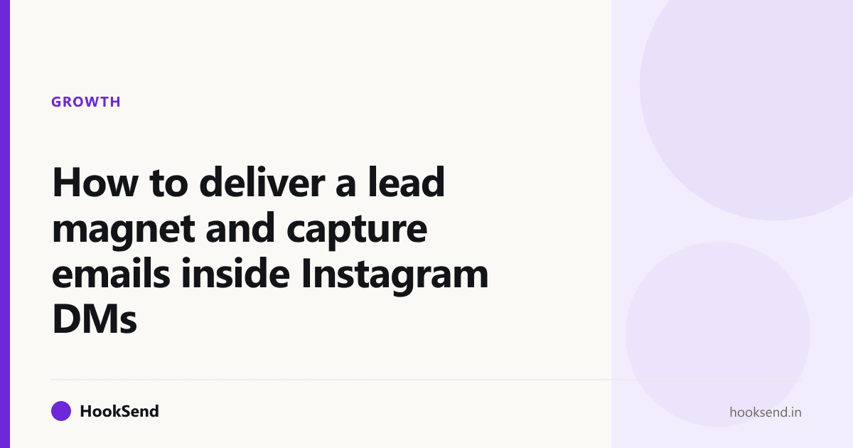 How to deliver a lead magnet and capture emails inside Instagram DMs